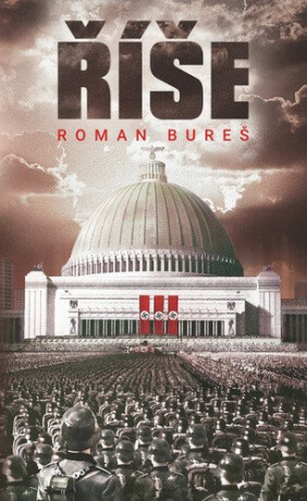 Říše - 2. vydání - Roman Bureš