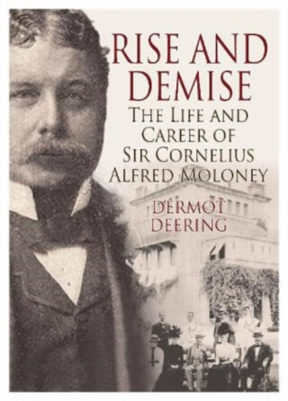 Rise and Demise. - Dermot Deering