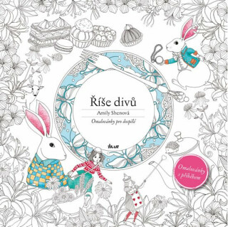 Říše divů - Shenová Amily