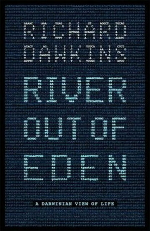River Out of Eden - Richard Dawkins,Prof Richard Dawkins