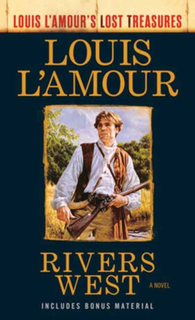 Rivers West - Louis L'Amour