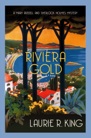 Riviera Gold - Laurie R. Kingová