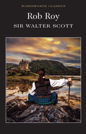 Rob Roy - Sir Walter Scott