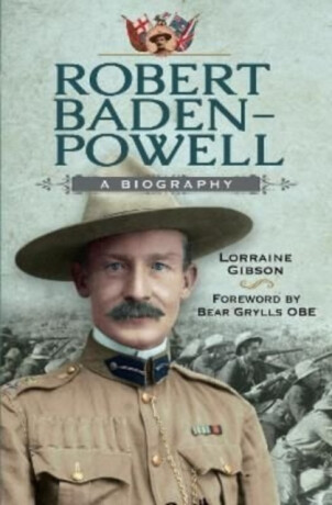 Robert Baden-Powell - Lorraine Gibson