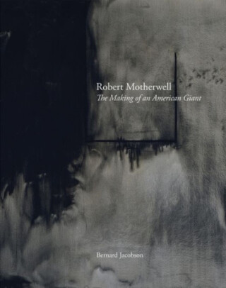 Robert Motherwell - Bernard Jacobson