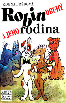 Robin druhý a jeho rodina - Zdena Frýbová,Inka Delevová