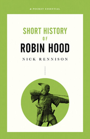 Robin Hood - Nick Rennison