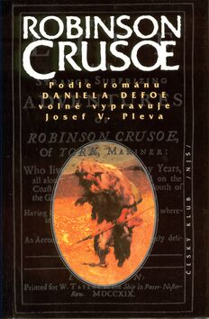 Robinson Crusoe - Daniel Defoe,Zdeněk Burian