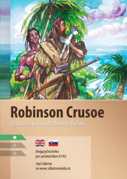 Robinson Crusoe - Daniel Defoe,Eliška Jirásková