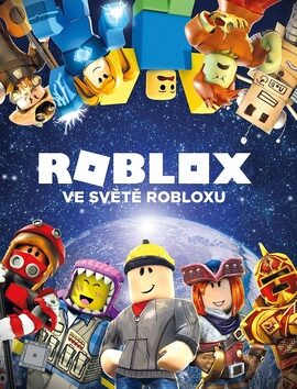 Roblox Ve světě Robloxu - Kolektiv