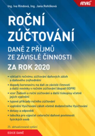 Roční zúčtování daně z příjmů ze závislé činnosti za rok 2020 - Ing. Iva Rindová,Ing. Jana Rohlíková