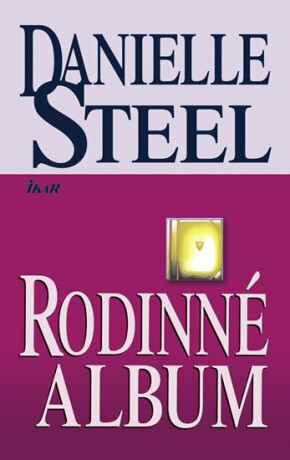 Rodinné album - Danielle Steel