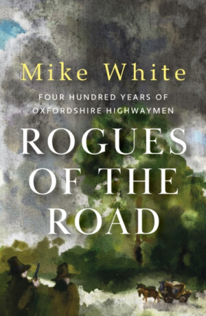 Rogues of the Road - Mike White