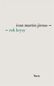 Rok krysy - Ivan Martin Jirous