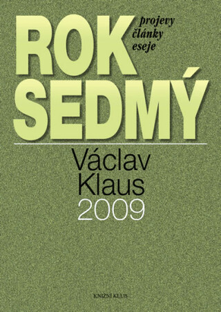 Rok sedmý 2009 - Václav Klaus