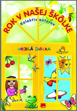 Rok v našej škôlke - 