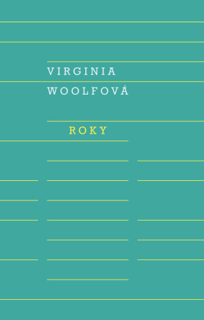 Roky - Virginia Woolfová
