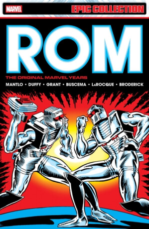 Rom Epic Collection: The Original Marvel Years Vol. 2 - Jo Duffy,Mantlo Bill,Steven Grant