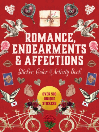 Romance, Endearments & Affections Sticker, Color & Activity Book - Editors of Chartwell Books