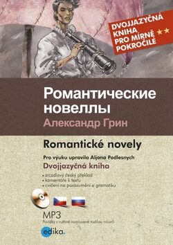 Romantičeskie novelly Romantické novely - Alexandr Grin
