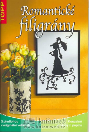 Romantické filigrány - TOPP - Angelika Kipp