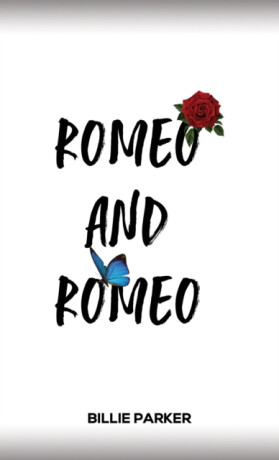 Romeo and Romeo - Billie Parker