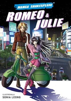 Romeo & Julie - William Shakespeare; Sonia Leong
