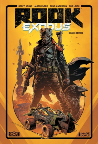 ROOK: EXODUS VOL 01 DELUXE HARDCOVER - Geoff Johns