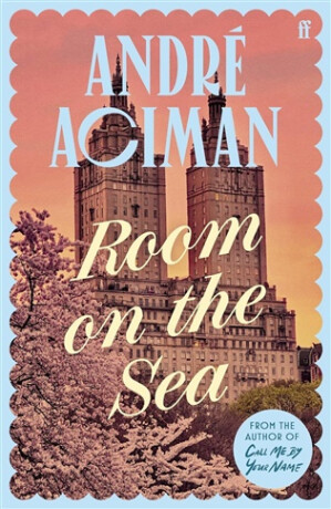 Room on the Sea - AndrÃ© Aciman