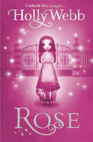 Rose - Holly Webbová