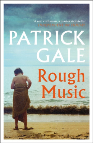 Rough Music - Patrick Gale