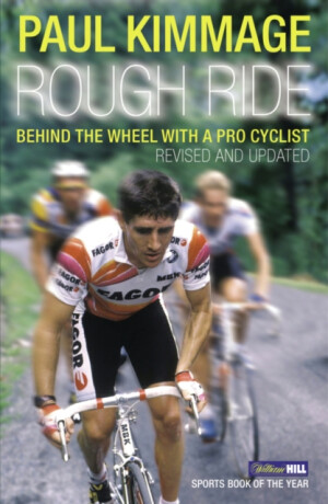 Rough Ride - Paul Kimmage
