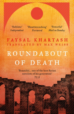 Roundabout of Death - Faysal Khartash