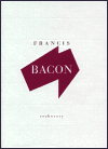 Rozhovory s Francisem Baconem 1962-1979 - David Sylvester