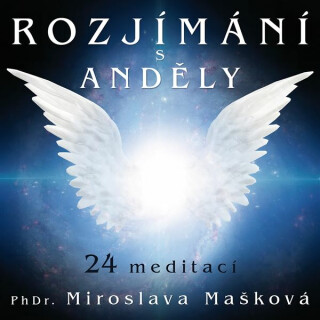 Rozjímání s anděly - 