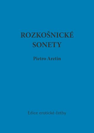 Rozkošnické sonety - Pietro Aretin
