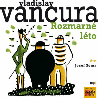 Rozmarné léto - Vladislav Vančura