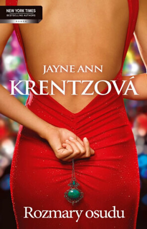 Rozmary osudu - Jayne Ann Krentzová