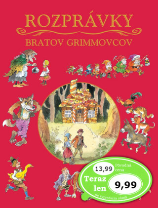 Rozprávky bratov Grimmovcov - 