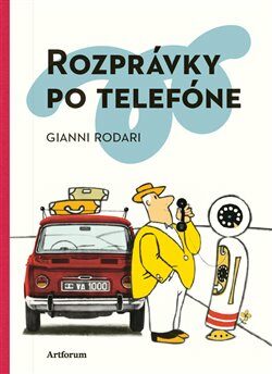 Rozprávky po telefóne - Gianni Rodari,Vladimír Fuka