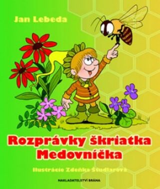 Rozprávky škriatka Medovníčka (slovensky) - Jan Lebeda