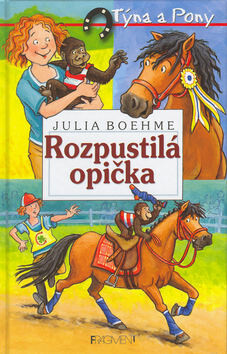 Rozpustilá opička - Julia Boehme,Heike Weichmannová
