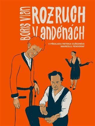Rozruch v Andenách - Boris Vian,Penograf