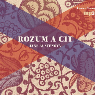 Rozum a cit - Jane Austenová