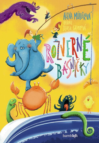 Rozverné básničky - Alena Müllerová,Denisa Grimmová