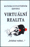 Ručním svitustíněním zjevená virtuální realita - 
