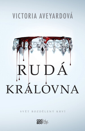 Rudá královna - Victoria Aveyardová