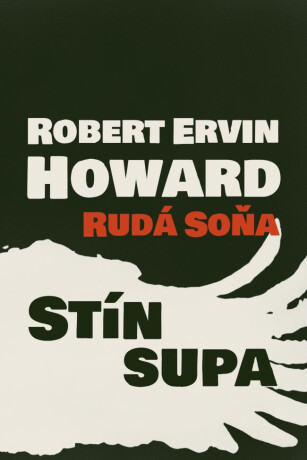 Rudá Soňa - Stín supa - Robert Ervin Howard