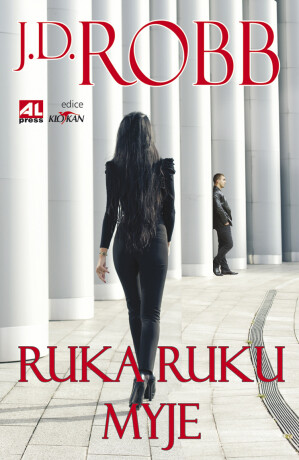 Ruka ruku myje - J. D. Robb
