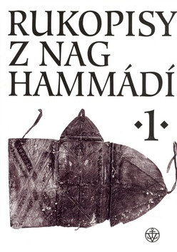 Rukopisy z Nag Hammádí 1 - Wolf B. Oerter,Petr Pokorný